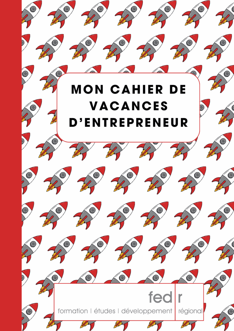mon cahier de vacances d’entrepreneur